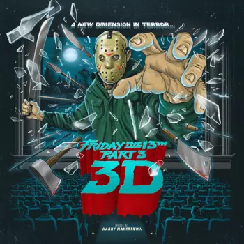 Friday The 13th, Part I, II, & III (Original Motion Picture Soundtrack)