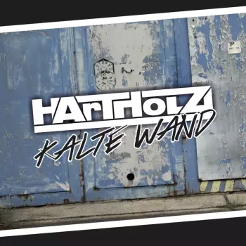 Hartholz: Kalte Wand
