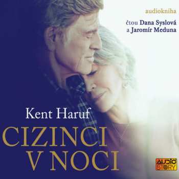 Album Haruf Kent: Cizinci V Noci