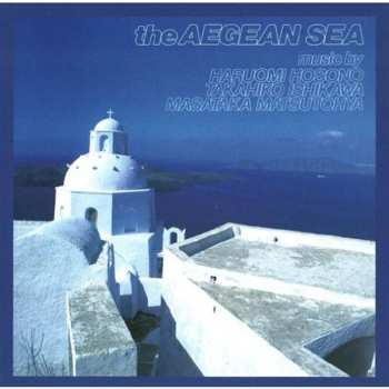 CD Haruomi Hosono: The Aegean Sea