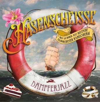 Album Hasenscheisse: Dampferjazz