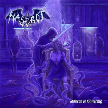 CD Haserot: Advent Of Suffering