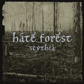Album Hate Forest: Scythia
