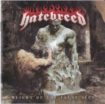 CD Hatebreed: Weight Of The False Self