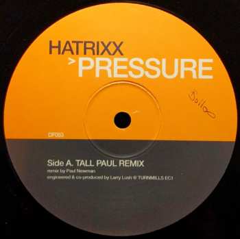 LP Hatrixx: Pressure (Inc. Tall Paul Remix)