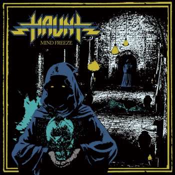 Album Haunt: Mind Freeze