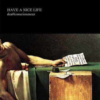 2CD/Caja Have A Nice Life: Deathconsciousness DLX