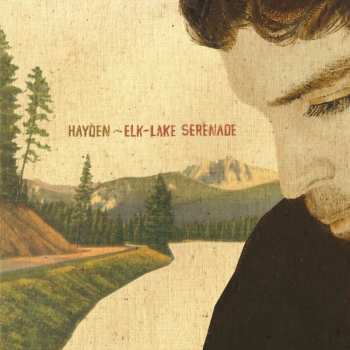LP Hayden: Elk-lake Serenade