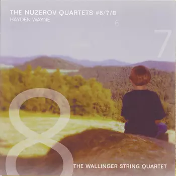 The Nuzerov Quartets #6, 7 & 8