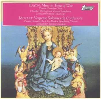 Album Wolfgang Amadeus Mozart: Mass In Time Of War / Vesperae Solennes De Confessore