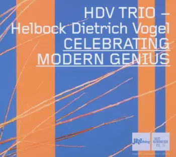 Celebrating Modern Genius