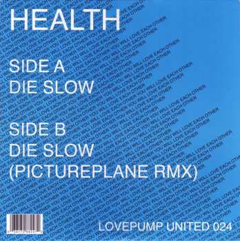 SP HEALTH: Die Slow (Market Yourself For Blood) PIC