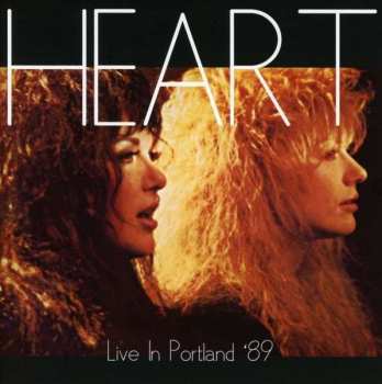 CD Heart: Live In Portland '89