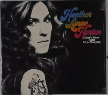 Heather Horton: Don't Mess With Mrs. Murphy