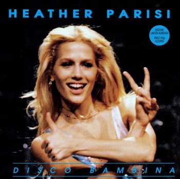 LP Heather Parisi: Disco Bambina  LTD | NUM