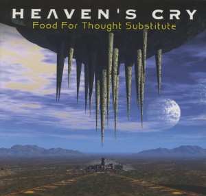 CD Heaven's Cry: Food For Thought Substitute