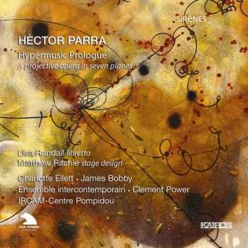 2CD/Caja Ensemble Intercontemporain: Hypermusic Prologue - A Projective Opera In Seven Planes