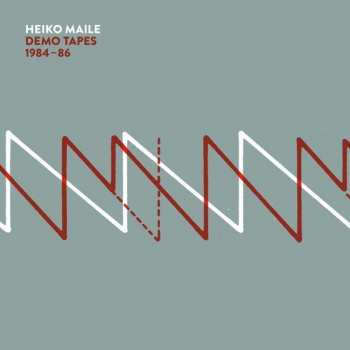 CD Heiko Maile: Demo Tapes 1984-86