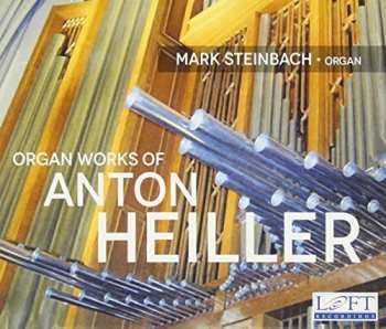 Album Heiller / Steinbach: Organ Works