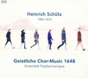 Album Heinrich Schütz: Geistliche Chor-Music 1648