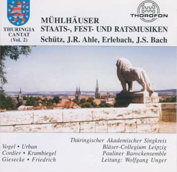 Album Johann Sebastian Bach: Mühlhäuser Staats-, Fest- Und Ratsmusiken