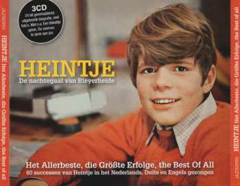 3CD/Caja Heintje: De Nachtegaal Van Bleyerheide - Het Allerbeste, Die Größte Erfolge, The Best Of All