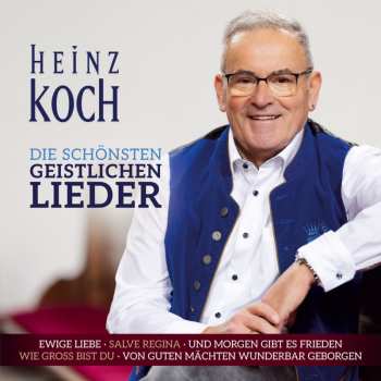 Album Heinz Koch: Die Schönsten Geistlichen Lieder