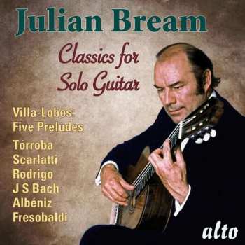 CD Heitor Villa-Lobos: Julian Bream -  Music For Solo Guitar