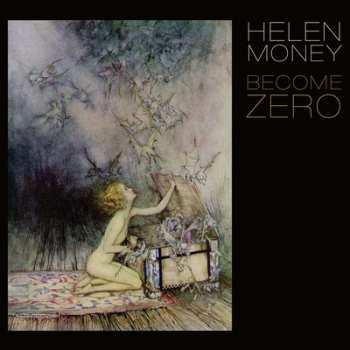 LP Helen Money: Become Zero