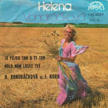 Album Helena Vondráčková: Já Půjdu Tam A Ty Tam / Málo Mám Lásky Tvé