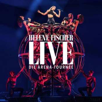 2CD Helene Fischer: Helene Fischer Live: Die Arena-Tournee