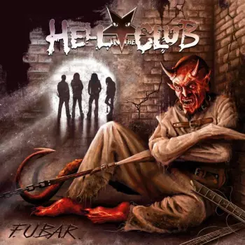 Hell In The Club: F.u.b.a.r.