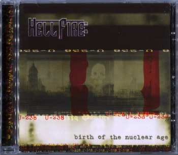 CD Hellfire B.C.: Birth Of The Nuclear Age