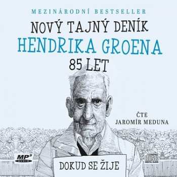 Album Hendrik Groen: Nový Tajný Deník Hendrika Groena, 85