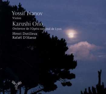 CD Kazushi Ono: Concertos Et Nocturne Pour Violon Et Orchestre