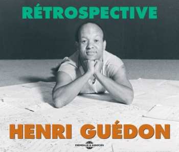 Album Henri Guédon: Rétrospective