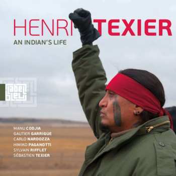 CD Henri Texier: An Indian's Life