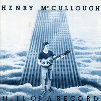 Album Henry McCullough: Hell Of A Record