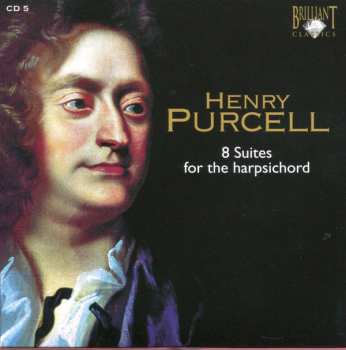7CD/Caja Henry Purcell: Complete Chamber Music · Overtures, Sonatas, Pavans, Fantasias, Suites