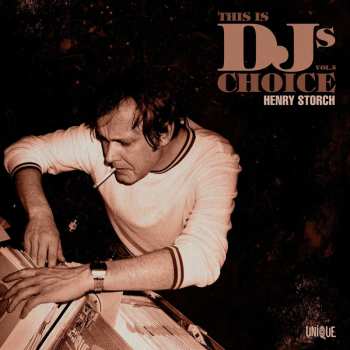 Album Henry Storch: This Is DJ's Choice Vol. 5