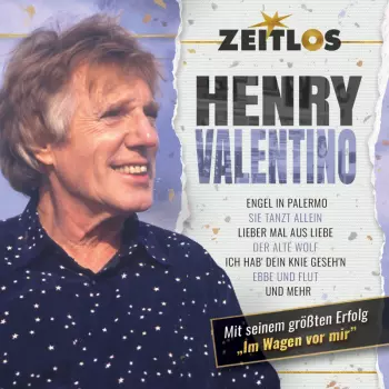 Henry Valentino: Zeitlos