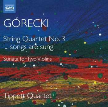 Álbum Henryk Górecki: Complete String Quartets · 2