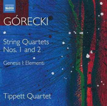 Álbum Henryk Górecki: Gorecki: Complete String Quartets · 1