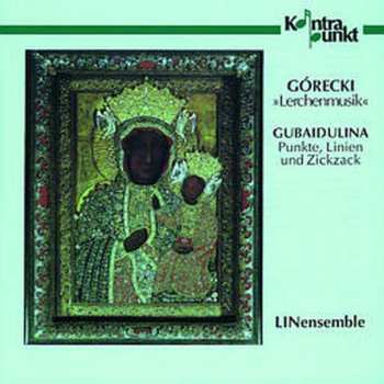 Album Sofia Gubaidulina: "Lerchenmusik" / Punkte, Linien Und Zickzack