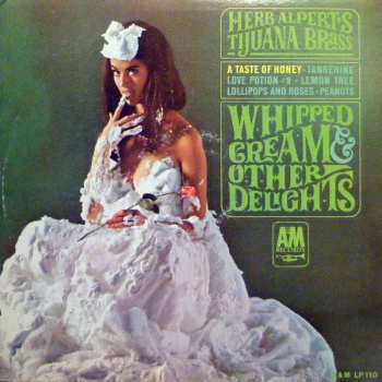 LP Herb Alpert & The Tijuana Brass: Whipped Cream & Other Delights