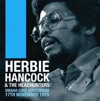 CD Herbie Hancock: Omaha Civic Auditorium, 17th November 1975