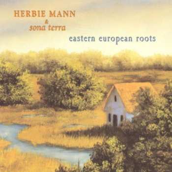 Album Herbie Mann: Eastern European Roots