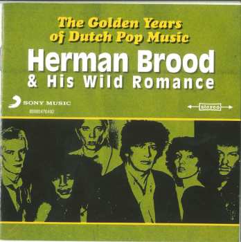2CD Herman Brood & His Wild Romance: The Golden Years Of Dutch Pop Music