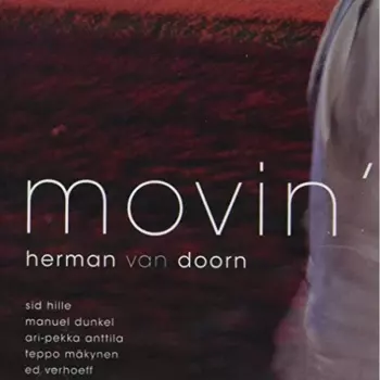 Herman Van Doorn: Movin'