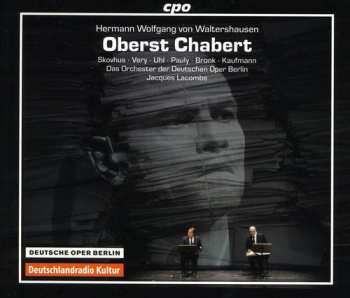 2CD/Caja Hermann Wolfgang von Waltershausen: Oberst Chabert